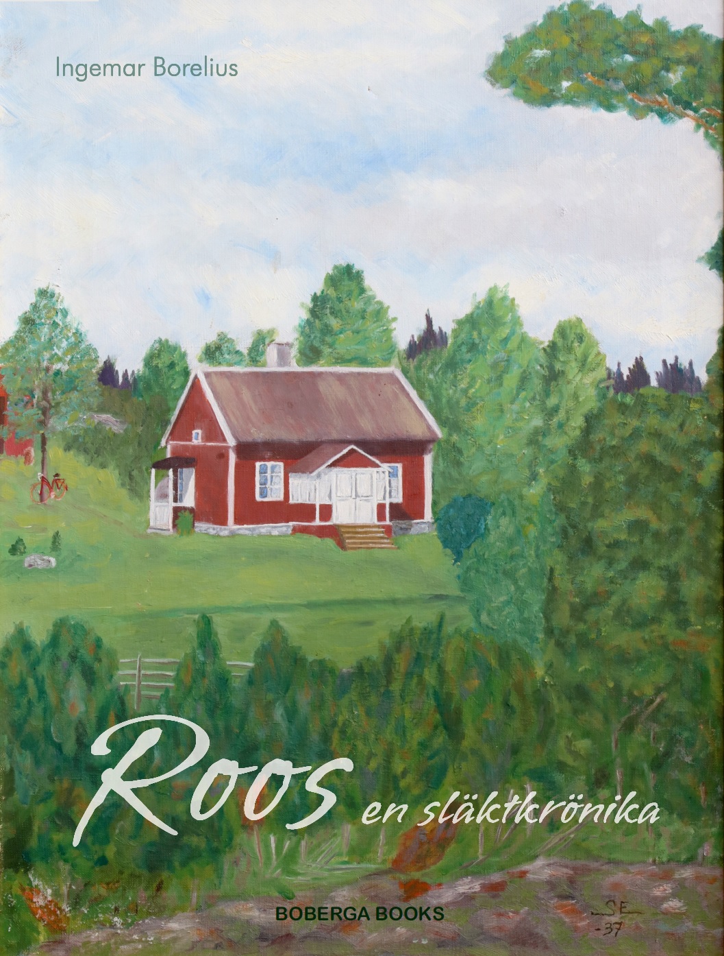 Roos - en släktkrönika av Ingemar Borelius